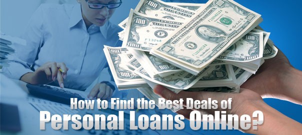 How to Find the Best Deals of Personal Loans Online