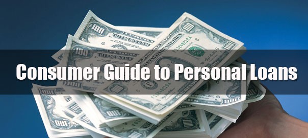 Consumer Guide to Personal Loans